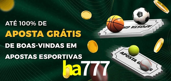 ha777 Ate 100% de Aposta Gratis