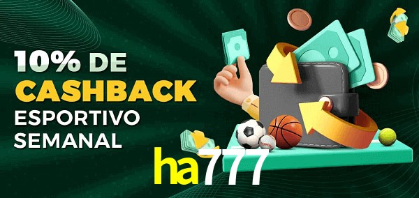10% de bônus de cashback na ha777